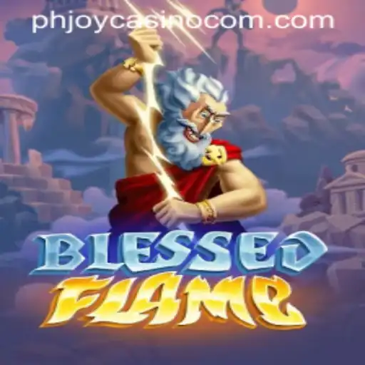 Exploring BlessedFlame: A Thrilling Gaming Experience at PHJOY com Casino