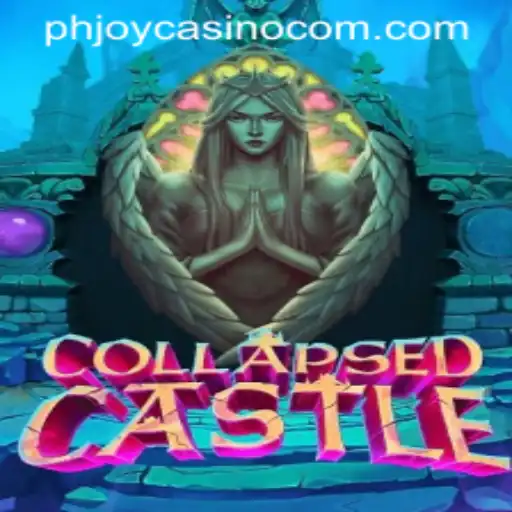 Exploring CollapsedCastle: The Intriguing New Game on PHJOY com Casino