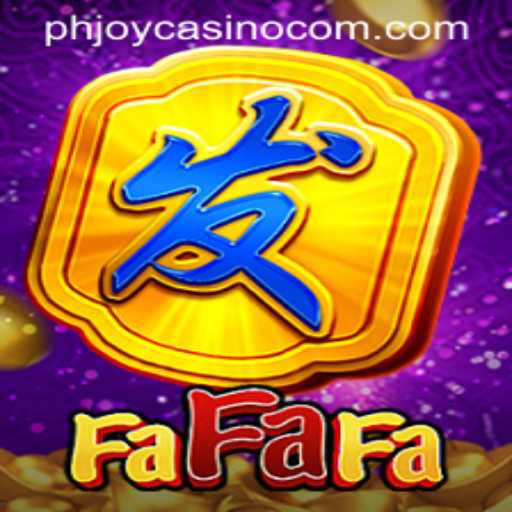 Exploring FaFaFa: A Deep Dive into the Popular Casino Game at PHJOY com Casino