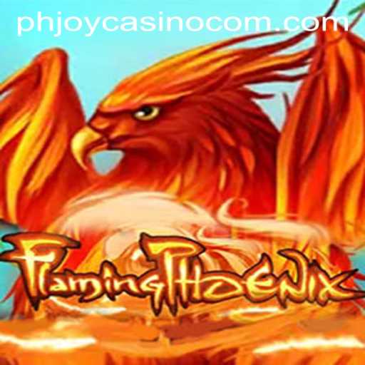 Discover the Thrills of FlamingPhoenix at PHJOY com Casino