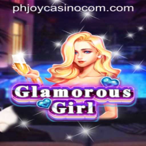Explore the GlamorousGirl Game at PHJOY com Casino