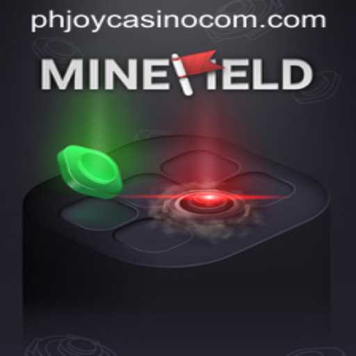 Exploring the Excitement of MineField at PHJOY Com Casino