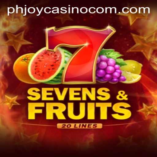 Discover the Excitement of SevensFruits20 at PHJOY com Casino